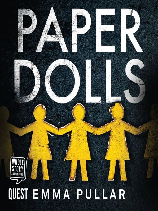 Title details for Paper Dolls by Emma Pullar - Available